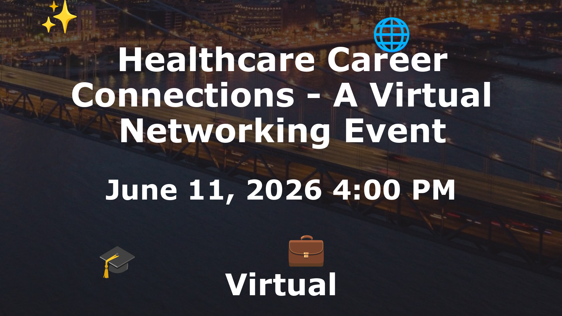 Healthcare Career Connections - A Virtual Networking Event event image